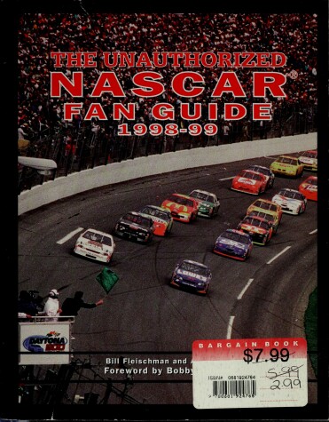 Book cover for The Unauthorized Nascar Fan Guide '99