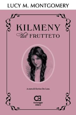Book cover for Kilmeny del Frutteto