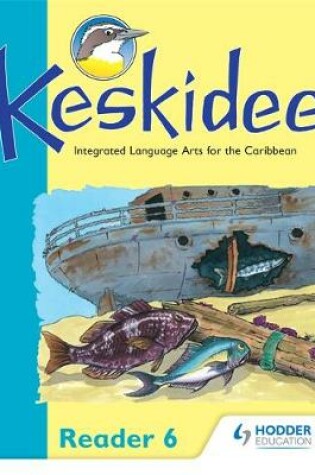 Cover of Keskidee Reader 6