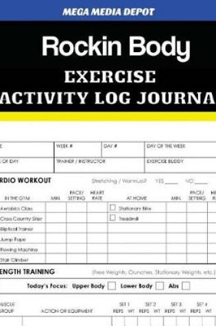 Cover of Rockin Body Exercise Activity Log Journal