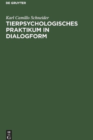 Cover of Tierpsychologisches Praktikum in Dialogform