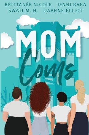 Cover of Mom Coms