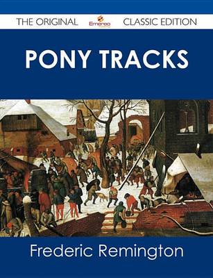 Book cover for Pony Tracks - The Original Classic Edition