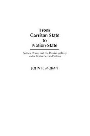 Cover of From Garrison State to Nation-State
