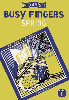 Cover of Busy Fingers 1 - Spring