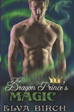 Cover of The Dragon Prince's Magic