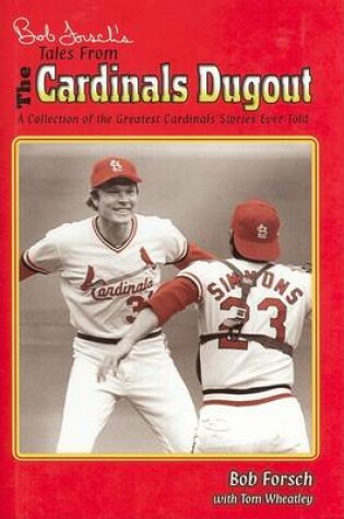 Cover of Bob Forsch's Tales from the Cardinal Dugout