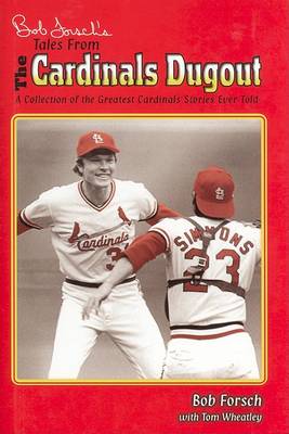 Book cover for Bob Forsch's Tales from the Cardinal Dugout