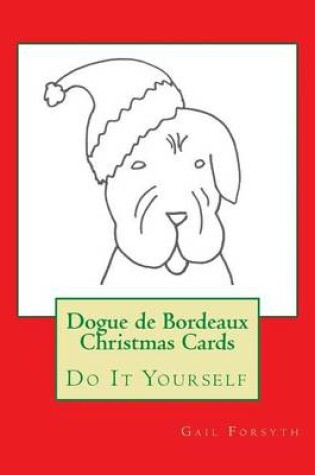 Cover of Dogue de Bordeaux Christmas Cards