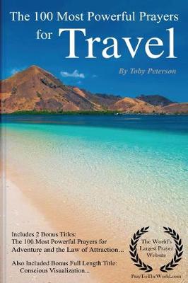 Book cover for Travel Prayers the 100 Most Powerful Prayers for Travel ? Have a Safe Adventur