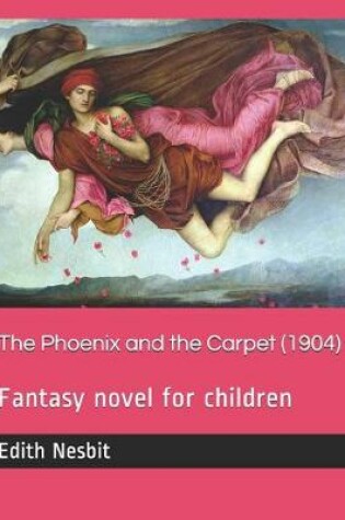 Cover of The Phoenix and the Carpet (1904)