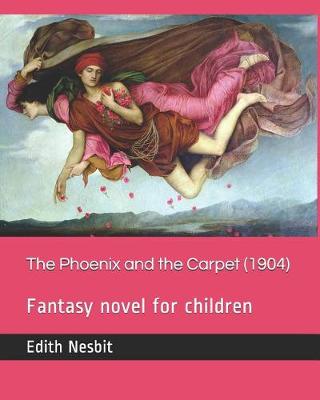 Book cover for The Phoenix and the Carpet (1904)