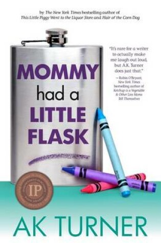 Cover of Mommy Had a Little Flask