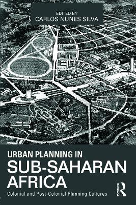 Book cover for Urban Planning in Sub-Saharan Africa