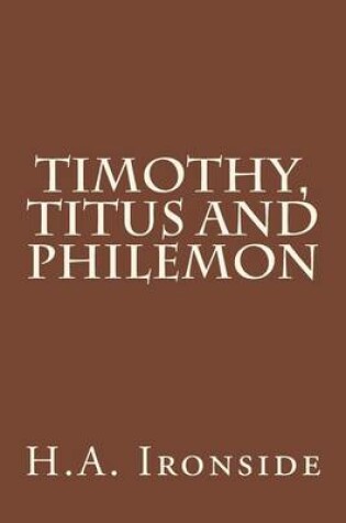 Cover of Timothy, Titus and Philemon