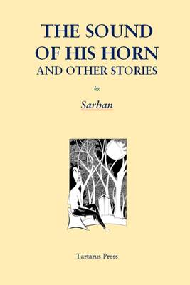 Book cover for The Sound of His Horn and Other Stories