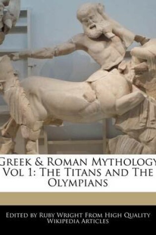 Cover of Greek & Roman Mythology Vol 1