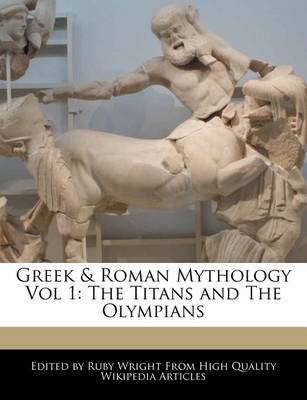 Book cover for Greek & Roman Mythology Vol 1