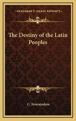 Book cover for The Destiny of the Latin Peoples