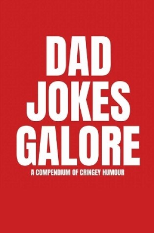 Cover of Dad Jokes Galore