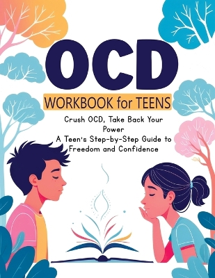 Book cover for OCD Workbook for Teens, and Kids