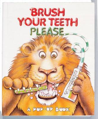 Cover of Brush Your Teeth Please