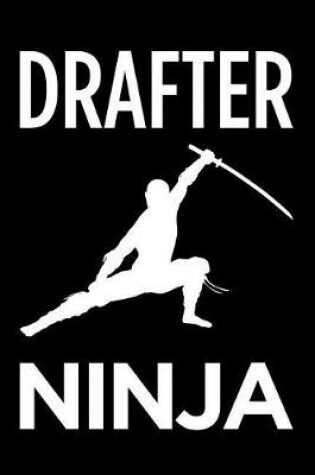 Cover of Drafter Ninja