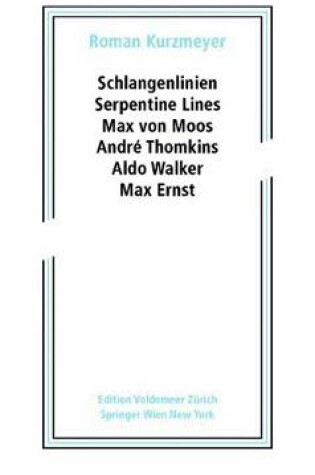 Cover of Schlangenlinien / Serpentine Lines