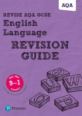 Cover of Revise AQA GCSE (9-1) English Language Revision Guide