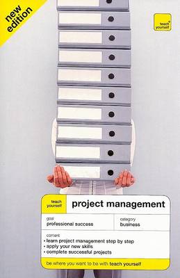 Book cover for Teach Yourself Project Management 3rd Edition (McGraw-Hill Edition)