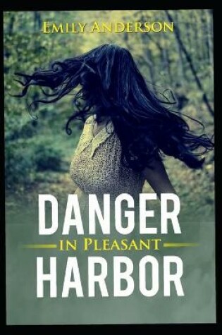 Cover of Danger in Pleasant Harbor