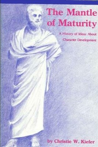 Cover of Mantle of Maturity, The