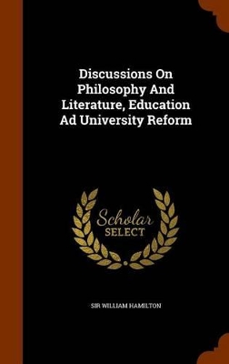 Book cover for Discussions on Philosophy and Literature, Education Ad University Reform