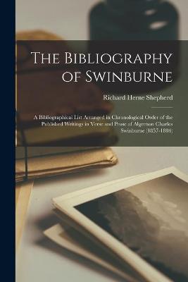 Book cover for The Bibliography of Swinburne