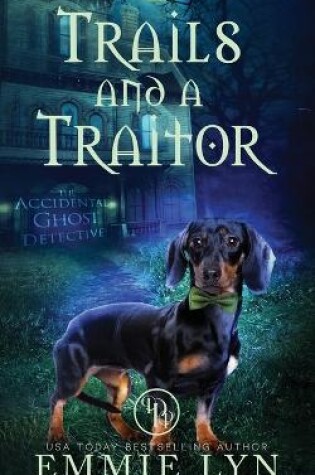 Cover of Trails and a Traitor