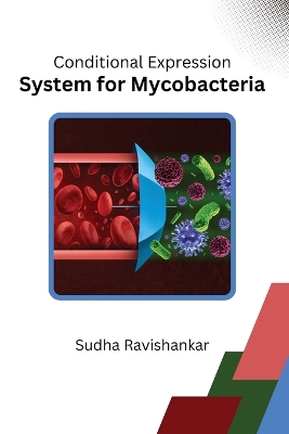 Cover of Conditional Expression System for Mycobacteria