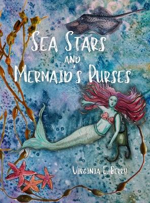 Book cover for Sea Stars and Mermaid's Purses