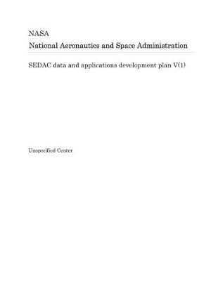 Book cover for Sedac Data and Applications Development Plan V(1)