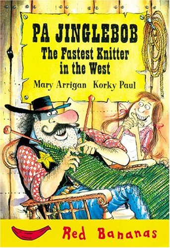 Book cover for Pa Jinglebob the Fastest Knitter in the West