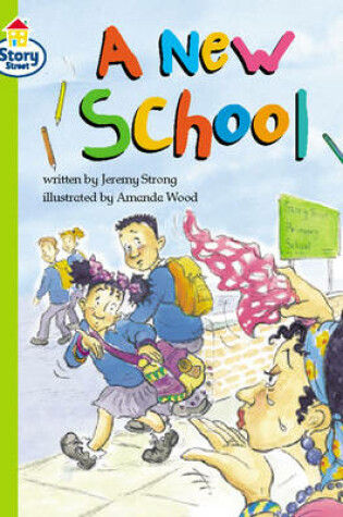 Cover of A new school Story Street Competent Step 8 Book 1