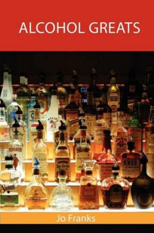 Cover of Alcohol Greats