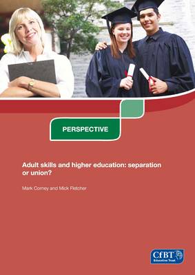 Book cover for Adult Skills and Higher Education: Separation or Union?