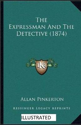 Book cover for The Expressman and the Detective illustrated