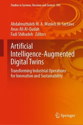 Cover of Artificial Intelligence-Augmented Digital Twins