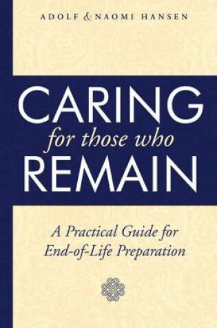 Cover of Caring for Those Who Remain