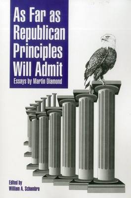 Book cover for As Far as Republican Principles Will Admit