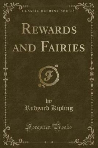 Cover of Rewards and Fairies (Classic Reprint)