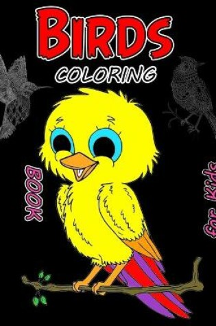 Cover of Birds Coloring Book for Kids