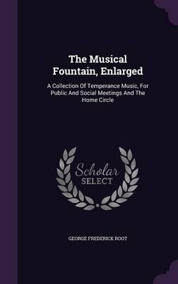 Book cover for The Musical Fountain, Enlarged