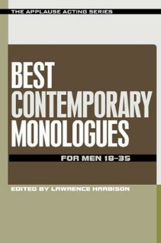 Cover of Best Contemporary Monologues for Men 18-35